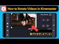 How to Rotate Video in Kinemaster App || Kinemaster me video ko rotate kaise kare