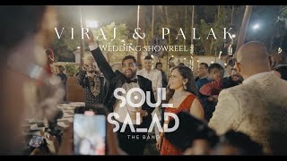 VIRAJ \u0026 PALAK WEDDING NIGHT | SOUL SALAD LIVE FOR VIRAJ GHELANI