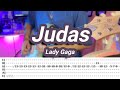 Judas |©Lady Gaga |【Guitar Cover】with TABS