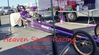 Heaven Scent Racing Nostalgia Dragster at Famoso Dragstrip for ANRA race  June 8th-9th 2024