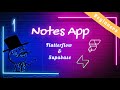 No Code Notes App with FlutterFlow and Supabase Part 1