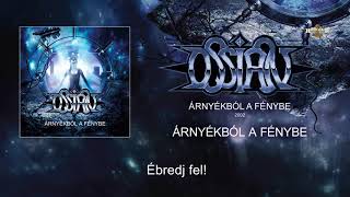 Ossian - Árnyékból a fénybe (Hivatalos szöveges videó / Official lyric video)