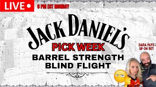 Jack Daniel's Pick Week - Barrel Strength Whiskey Blind Tasting!