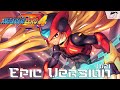 Mega Man Zero 4 - Falling Down | Epic Orchestral Version V2