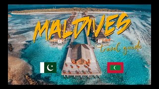 MALDIVES TRAVEL GUIDE | 🇵🇰 - 🇲🇻