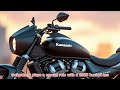 2025 kawasaki vulcan s – the ultimate stylish cruiser