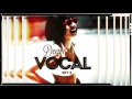 DEEP VOCAL SET 3 YT version   AHMET KILIC