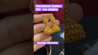 Panchaloham jhumkas 450/- free shipping..WhatsApp 9949433534