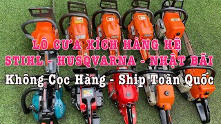 12/2 Lô Máy Cưa Xích Bãi : Stihl - Husqvarna - Komatsu - Makita - Tanaka - Komasu...LH : 0948221196