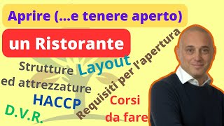 Aprire un ristorante (requisiti, strutture e haccp)