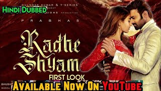 Radhe Shyam First Look Radhe Shyam Hindi Teaser, Prabhas, Pooja Hagde, Prabhas20 Movie Trailer 2020