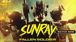 Sunray: Fallen Soldier (2024) Full Movie HD | Watch Now | Action War Thriller 🎬💥