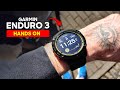 Garmin Enduro 3 Hands on Review: BETTER THAN FENIX 8?