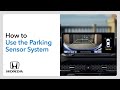 How to Use the Parking Sensor System