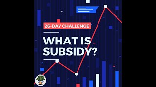 What is Subsidy? | Subsisdies | Explained | The Curious Hunter | #shorts