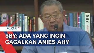 SBY Bilang Ada Dalang di Balik Gagalnya Pasangan Anies-AHY: Ada Upaya Gagalkan Koalisi Perubahan