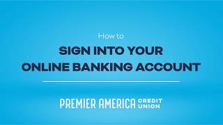 How to Sign into your Online Banking Account