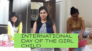 International Day of the Girl Child 2020 | अंतराष्ट्रीय बालिका दिवस | International Girls Day