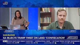 SA-US Relations | SA rejects tweet on land 'confiscation'