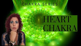 Heart Chakra and Its Effects 💚 Meaning and Explanation - Chakra Series Ep.04