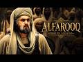 AL-FAROOQ | The Legendary Story of Umar Ibn Al-Khattab ﷺ | Emotional Islamic Nasheed #islamic