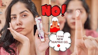 I tried Niamax DR Gel \u0026 It is NOT What I Expected 😶