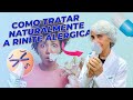 Tratamento Natural para Rinite: Alívio Rápido com Dicas da Dra. Angela Xavier