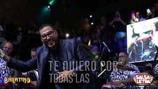 Te Quiero | Domingo Quiñones | En Vivo | Bailatino Menga | Salsa Con Letra