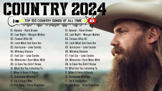 Chris Stapleton, Lee Brice, Luke Combs, Luke Bryan, Morgan Wallen, Kane Brown🌟Country Playlist 2024