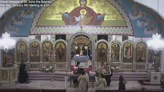 Great Vespers of St. John the Baptist Monday, January 6 St John the Baptist Greek Orthodox Church