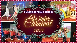 CAMBRIDGE PUBLIC SCHOOL, Guwahati, WINITER CARNIVAL, 2024