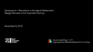 Symposium—Revivalism in the Age of Modernism (David Crowley)