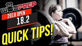 CrossFit® Open 18.2 WOD Quick Tips! (WODprep OFFICIAL) CrossFit® Open 18.2 WOD Quick Tips! (WODprep OFFICIAL)