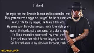 Future - Life Is Good ft. Drake (Lyrics)