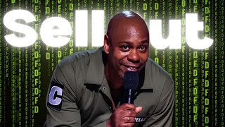 Dave Chappelle thinks we're stupid