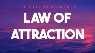 Law Of Attraction - Visualize Your Success With This Powerful 10 Minute Guided Meditation