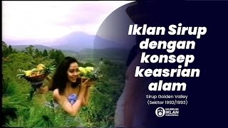 Iklan Sirup Golden Valley (Sekitar 1992/1993)