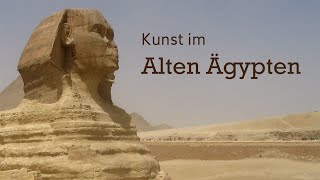 Kunst im alten Ägypten