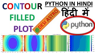 PYTHON IN HINDI| CONTOUR FILLED PLOT| MATPLOTLIN|NUMOY| PYTHON FOR BEGINNERS| PYTHON TUTORIALS
