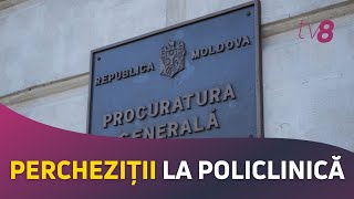 Percheziții la policlinică. Procurorii au fost sesizați de către instituția medicală