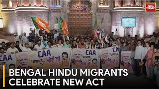 CAA Implementation: Hindu Migrants in Bengal Find Hope in Citizenship Amendment Act | India Today