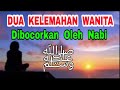 Para Lelaki Dewasa Wajib Tahu - Dua Kelemahan Setiap Wanita