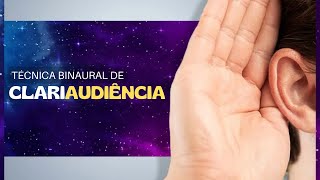 TECNICA DE CLARIAUDIÊNCIA BINAURAL - PRÉ-PROJETO DA TÉCNICA COMPLETA 5 - TELA PRETA