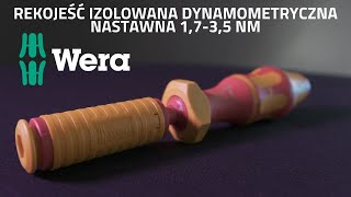 Zobacz jak wygląda produkt WERA 05074757001 | Rekojeść izolowana nastawna 1,7-3,5 Nm