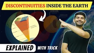 Discontinuities Inside the Earth | Best Tricks to Remember 5 Discontinuities | Core Concepts Series