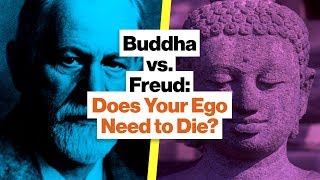 Why Your Self-Image Might Be Wrong: Ego, Buddhism, and Freud | Mark Epstein | Big Think