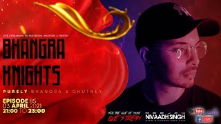 Deejay Nivaadh Singh - For The Love Of Music (Bhangra Knights Ep. 85)