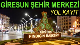 Giresun Gezisi Şehir Merkezi Centrum Vlog 1 | Giresun Çarşı | Giresun Yolculuğu Seyahati | Yol Kayıt