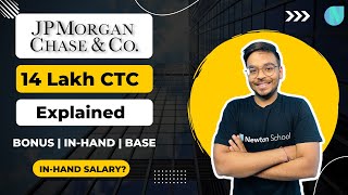 JP Morgan \u0026 Chase 14 Lac CTC Breakdown | Base, Bonus, In-hand Salary | Software Engineer