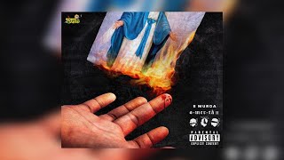 E Murda (BSF) - Omerta II (New Album) Ft. Fuego Base, Rick Hyde